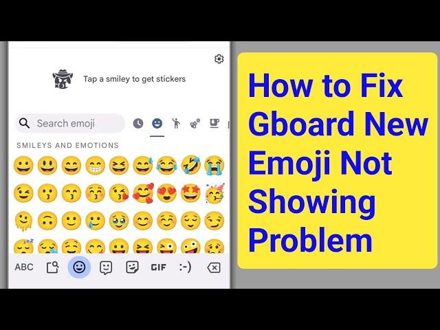 How to Fix Gboard New Emoji Not Showing Problem | Gboard Emoji Missing On Android Problem Solve