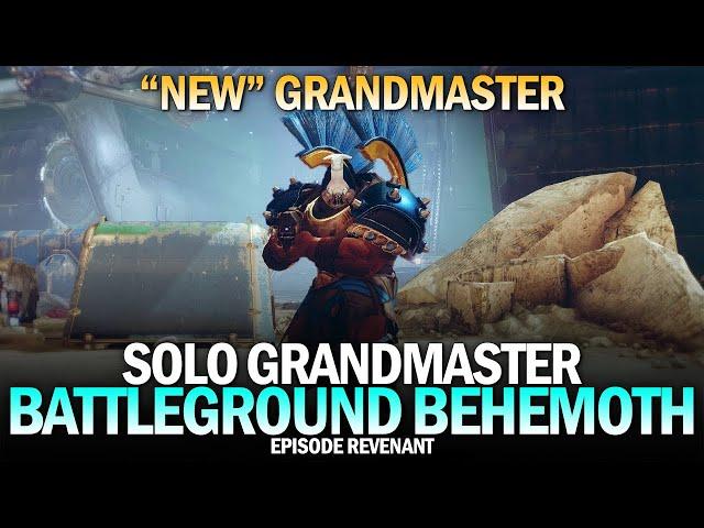 Solo Grandmaster Nightfall - Battleground Behemoth ("New" Grandmaster) [Destiny 2 Episode Revenant]