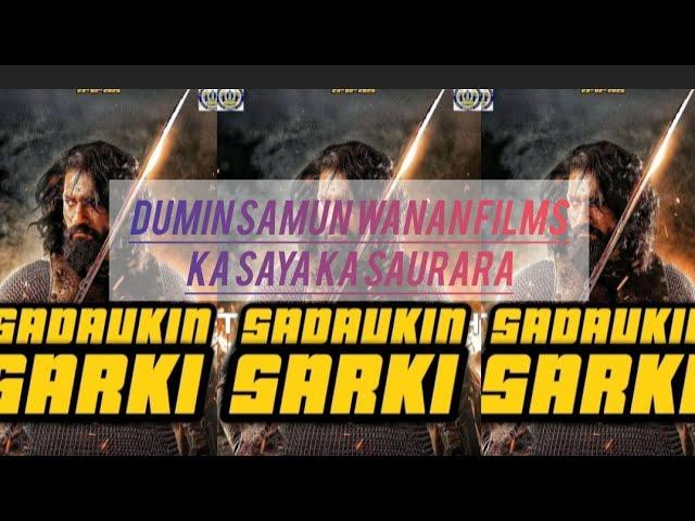 SARKIN SADAUKI SABUWAR FASSARAR SULTAN 2025