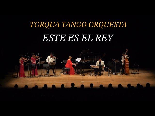 ESTE ES EL REY - Juan D’arienzo - Torqua Tango Orquesta