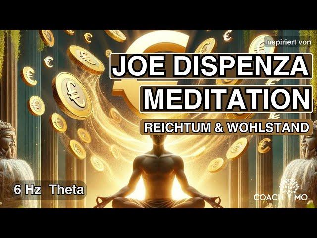 Manifestiere Reichtum & Wohlstand | Meditation | nach Dr. Joe Dispenza | deutsch | Hypnose