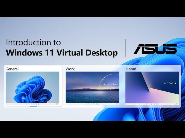 Introduction to Windows 11 Virtual Desktop   | ASUS SUPPORT