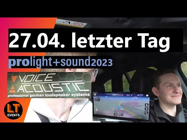 Der letzte Tag auf der Messe + Rückreise | Prolight + Sound 2023 mit Robin + Lauritz | #4