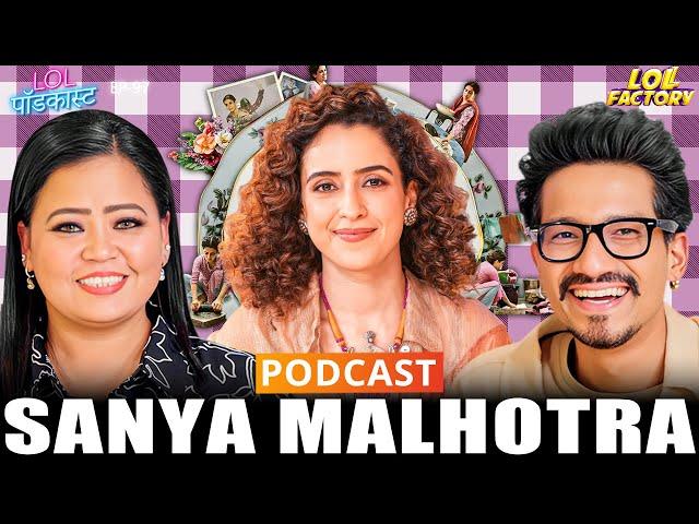 Unfiltered with Sanya Malhotra