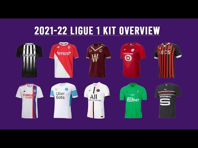 2021-22 Ligue 1 Kit Overview - All Ligue 21-22 Jerseys