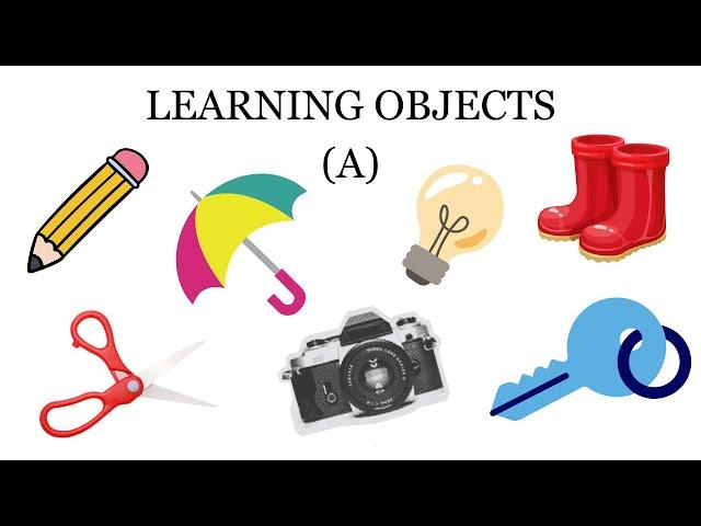 Learning Objects (A) | Educational Videos For Kids