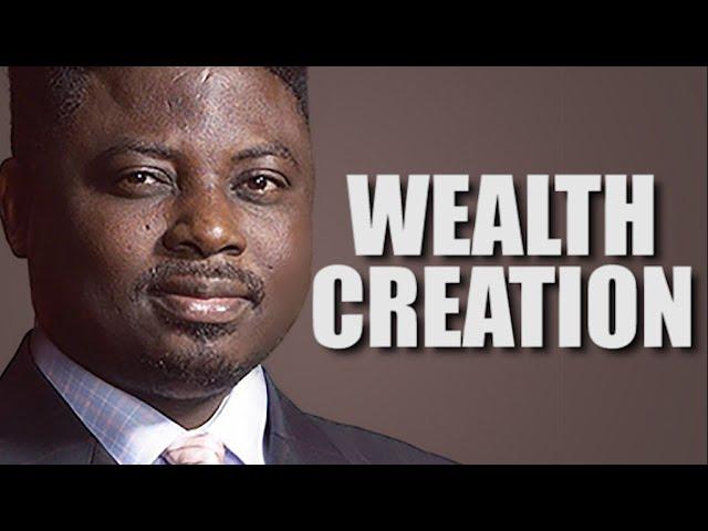 Wealth Creation | Motivational Message by Matthew Ashimolowo