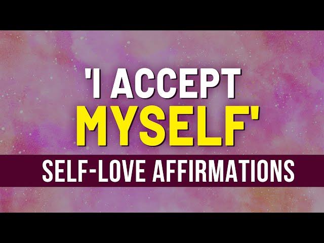 75+ Affirmations For Self-Love | Affirm Your Self-Worth, Self Confidence | A Brand New You |Manifest