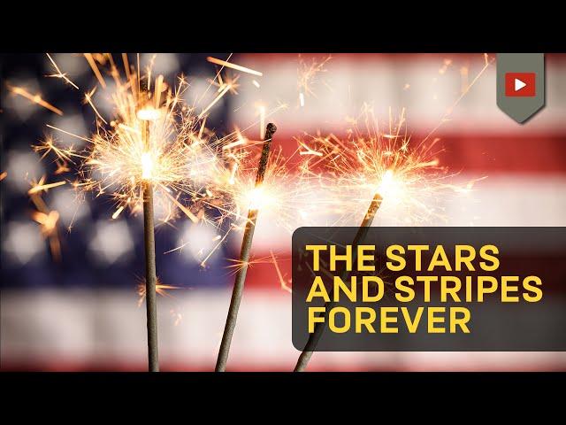 The Stars and Stripes Forever - With Lyrics