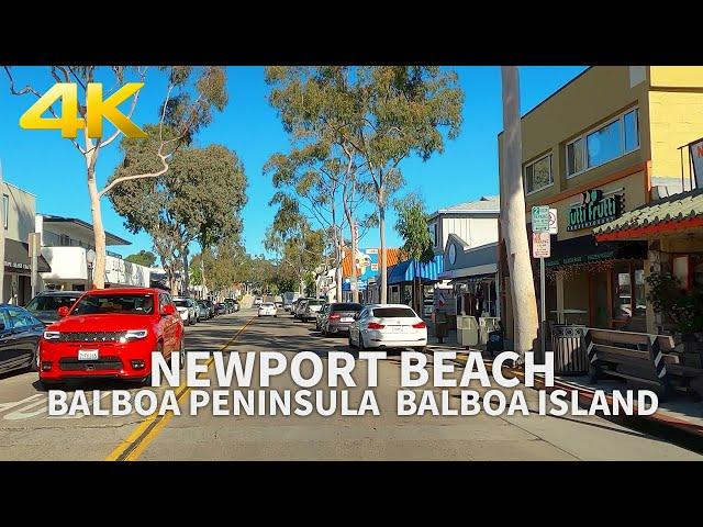 [4K] Driving Newport Beach, Balboa Peninsula, Balboa Island, Orange County, California, 4K UHD