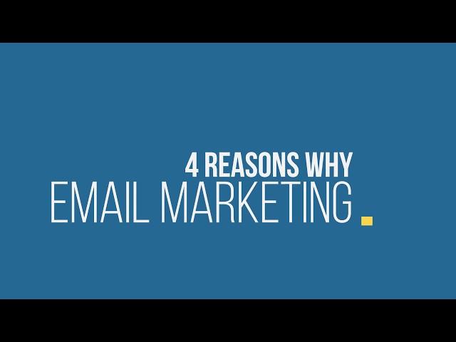 4 Reasons Email Marketing is Effective