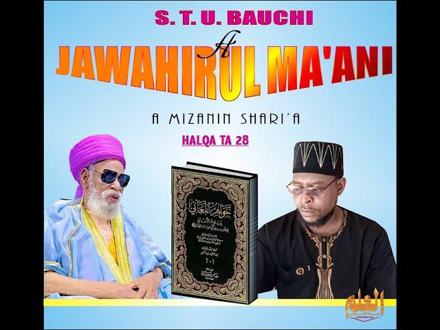 JAWAHIRUL MA'ANI A MIZANIN SHARI'A HALQAH TA 28