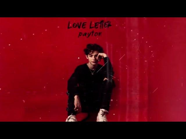 payton - Love Letter (Official lyric video)