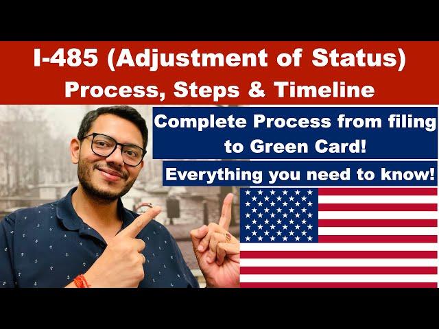 I-485 Green Card | Process, Timeline and Steps #greencard  #uscis  #immigration