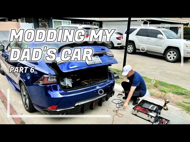 MODIFIED MY DAD'S CAR WITHOUT HIM KNOWING! (Part 6)