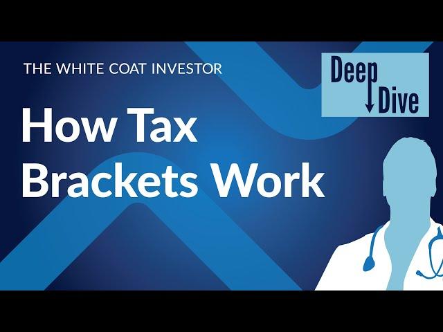 How Tax Brackets Work