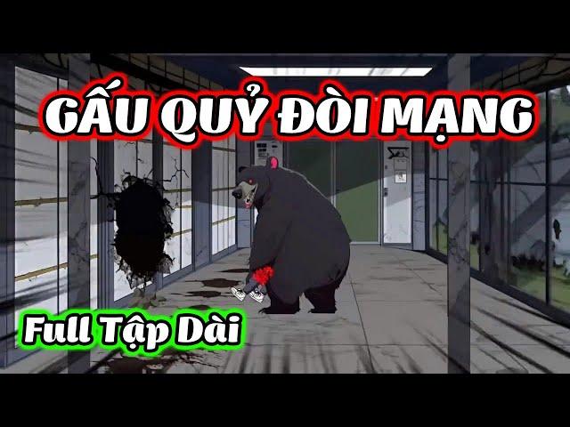 ( Full Tập Dài ) Gấu Quỷ Đòi Mạng | Hoạt Hình Gấu Kinh Dị | Win Vietsub