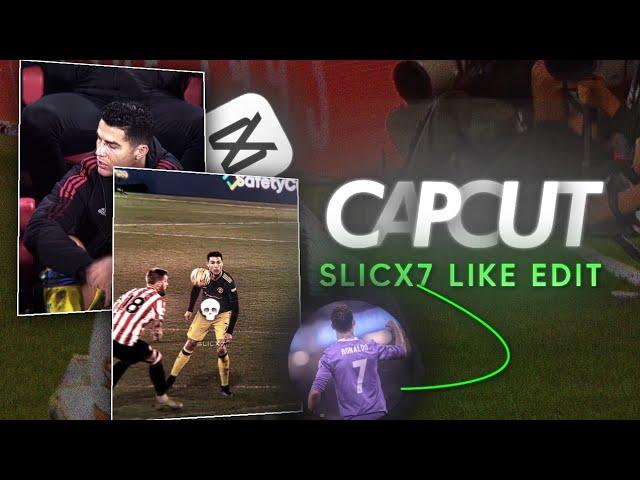 ( SLICX7 ) LIKE FOOTBALL EDIT ON CAPCUT