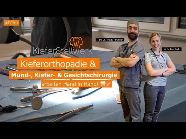 DOKU | Ärzte in der Kieferchirurgie und Kieferorthopädie arbeiten Hand in Hand | KieferStellwerk