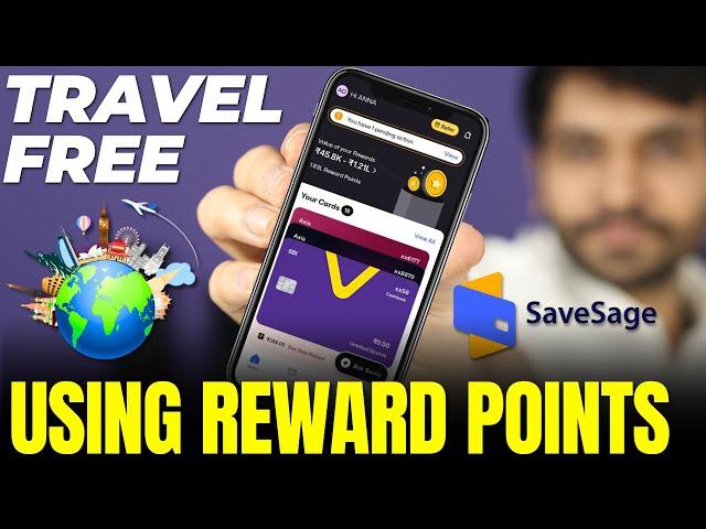 Free Travel using Credit Card Reward Points with SaveSage App ️