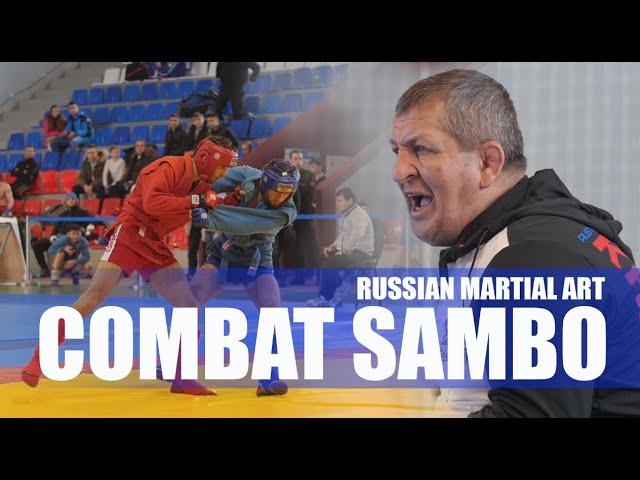 COMBAT SAMBO / RUSSIAN MARTIAL ART