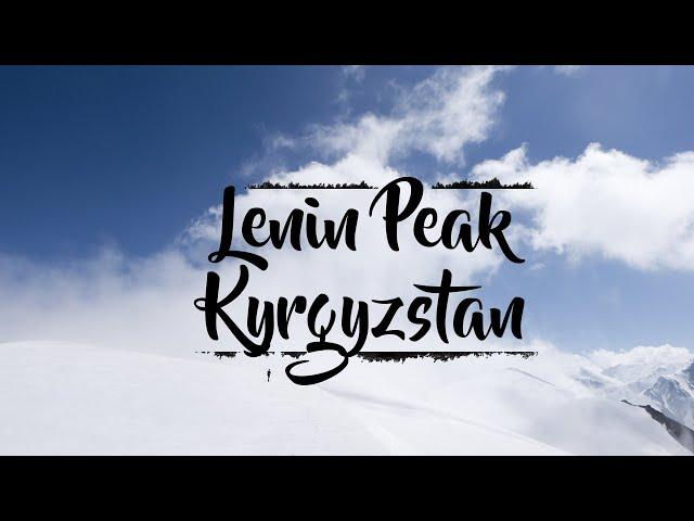 Lenin Peak - Kyrgyzstan