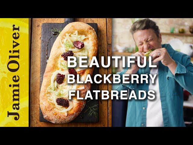 Quick Flatbreads with Beautiful Blackberries | Jamie Oliver