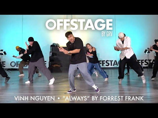 Vinh Nguyen choreography to “ALWAYS” by Forrest Frank at Offstage Dance Studio