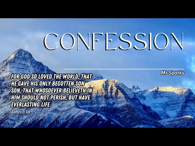 Confession- Mr. Sparks