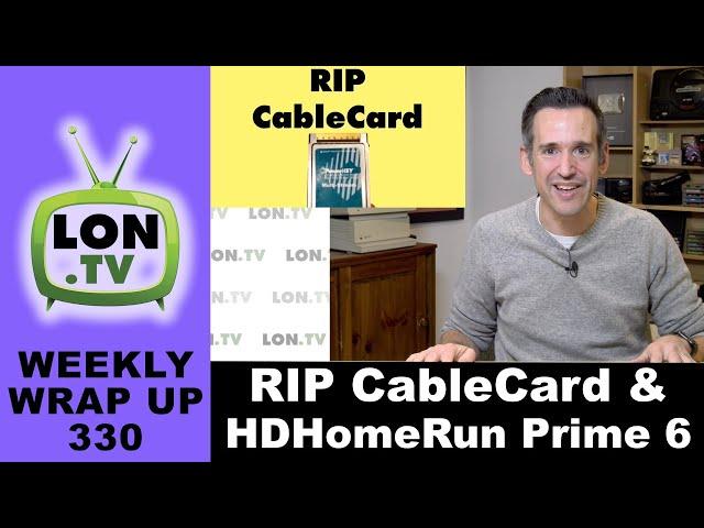 FCC Kills CableCard & The HDHomerun Prime 6 is a Casualty