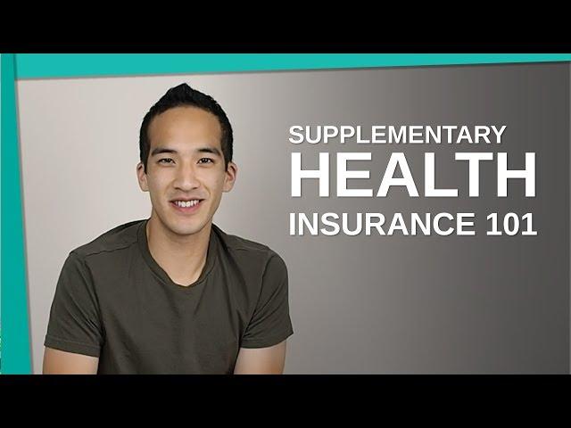 Supplementary Health and Dental Insurance 101 - Young Guys Finance
