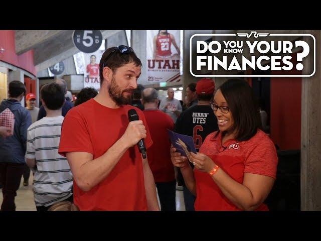 Do You Know Your Finances? (University of Utah, Gameshow)