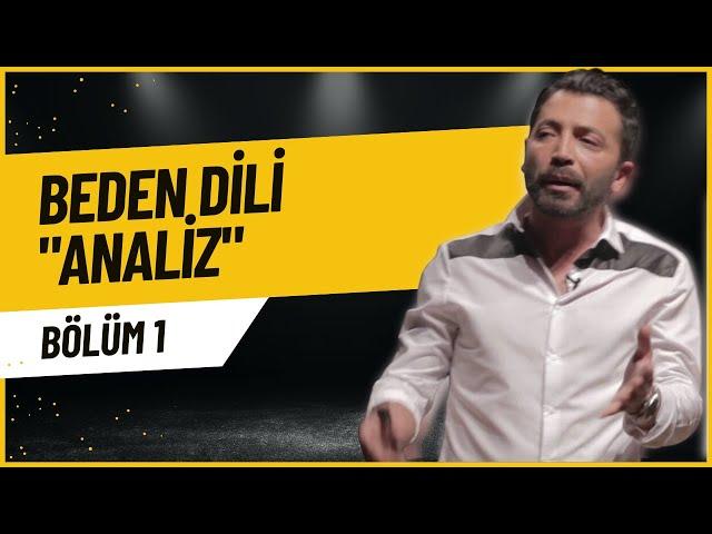 Beden Dili | Beden Dili Analizi Nasıl Yapılır? | Aşkım Kapışmak