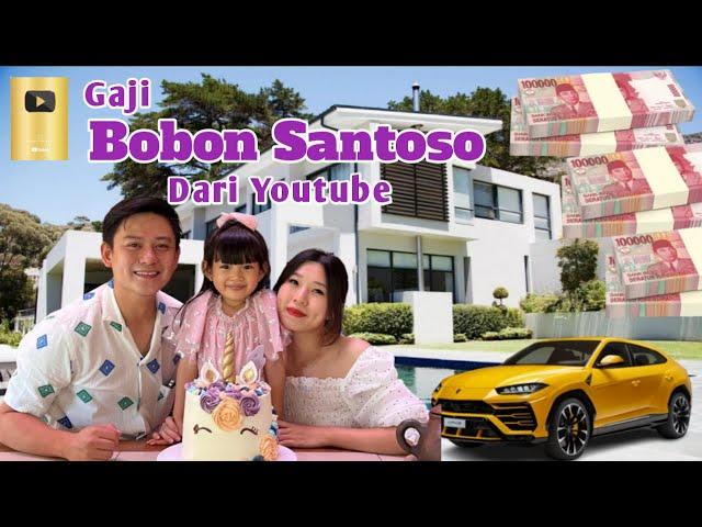 Gaji Youtube Bobon Santoso Terbaru 