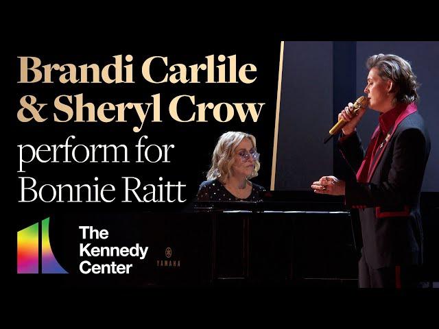 Brandi Carlile & Sheryl Crow - "I Can't Make You Love Me" for Bonnie Raitt | Kennedy Center Honors