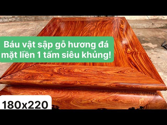 Đồ Gỗ Anh Dũng giới thiệu Bộ sập gỗ hương đá mặt Liền 1 Tấm 180x220 siêu khủng !