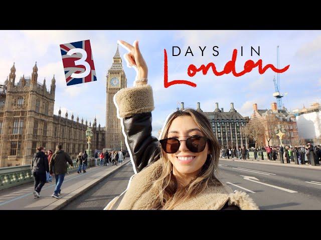 3 DAYS IN LONDON, ENGLAND | vlog