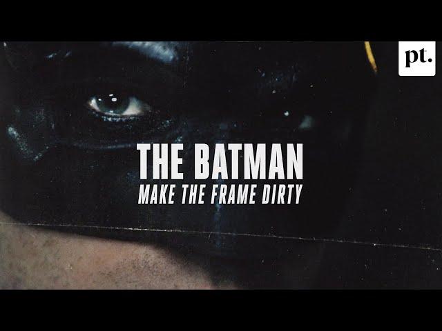 Why THE BATMAN is so beautiful. | A Cinematography Video Essay