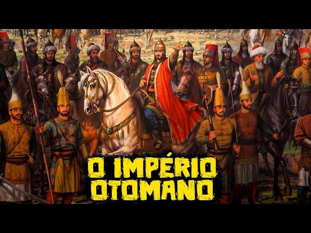 O Império Otomano: O Grande Império Islâmico - Grandes Civilizações - Foca na História