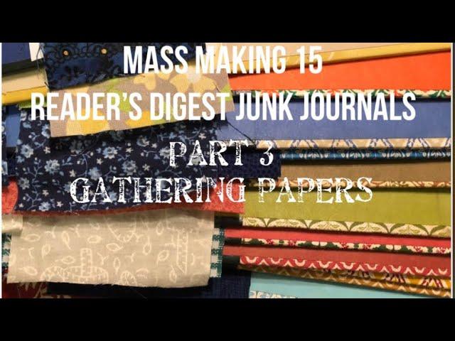 Mass making Reader’s Digest Junk Journals Part 3 #junkjournal #massmakingjunkjournals