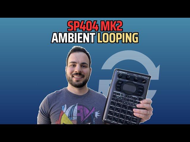 SP404 MK2 & Guitar for Ambient Soundscapes: Looping Tips and FX That Really Work