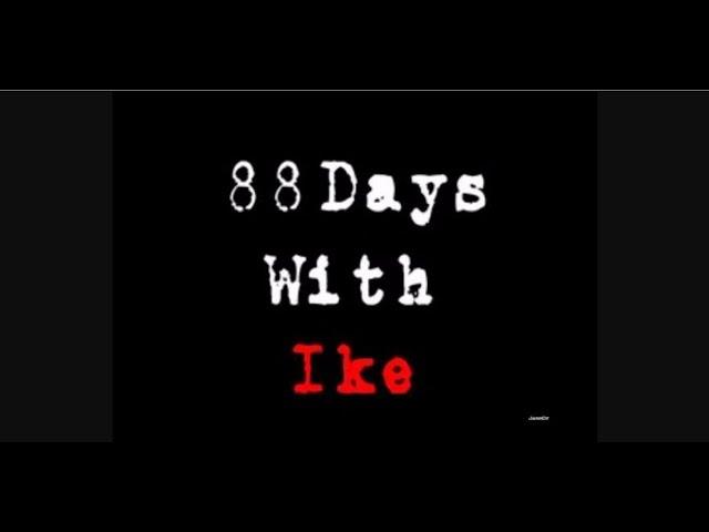 88 Days With Ike (The Last Days of Ike Turner)