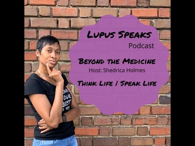 REWIND -My Diagnosis Story: Interview w/ Shedrica Shant'e Host of Lupus Speaks