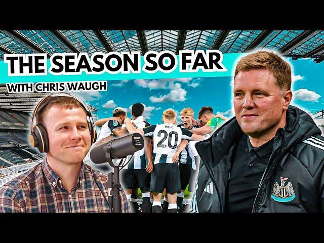 Have Newcastle United done more than expected so far this season? With Chris Waugh | TF Podcast