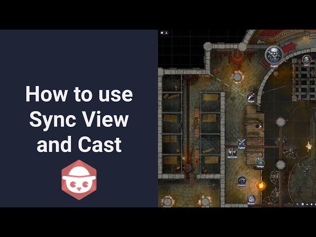 How to use Sync View and Cast in Owlbear Rodeo