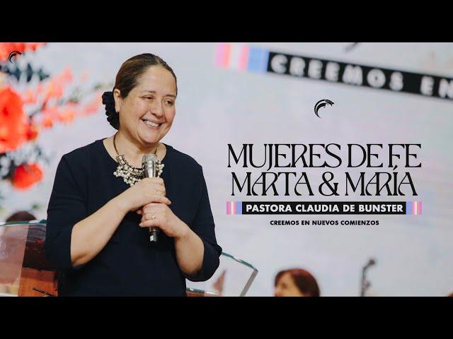 Pastora Claudia de Bunster - Marta y María [Mujeres de fe, julio 2023]