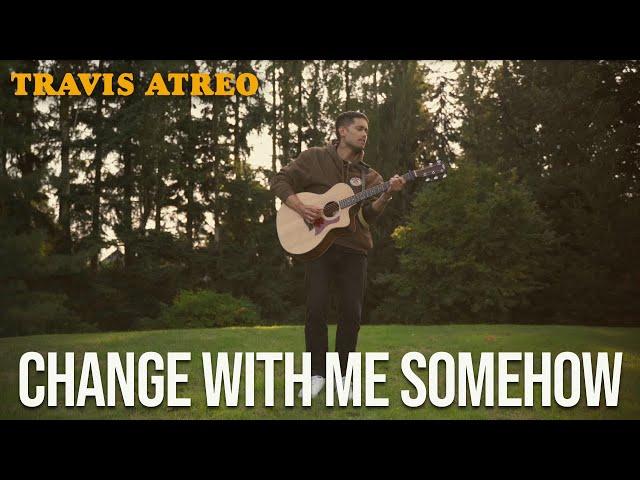 Travis Atreo - Change With Me Somehow (Official Music Video)