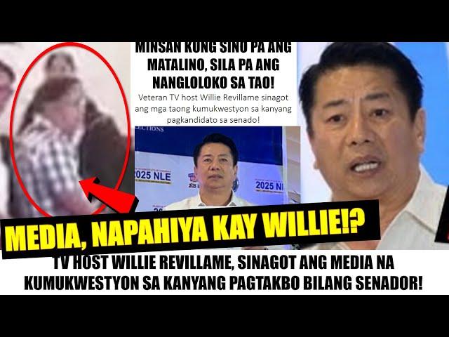 Matapos Syang MALIITIN| WILLIE SINAGOT ang MEDIA| "MARAMING MATALINONG MAGNANAKAW, TANDAAN NYO YAN!