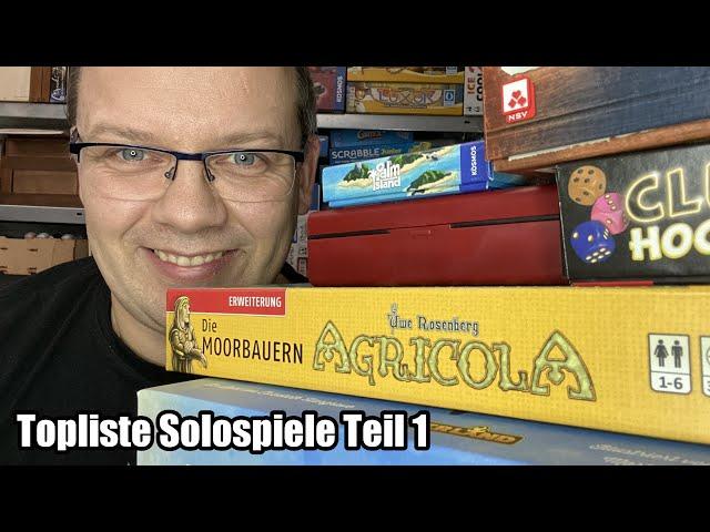 Solospiele Topliste Teil 1 - Abenteuer, Logik, Kinder- aber auch Kennerspiele - für Jung und Alt