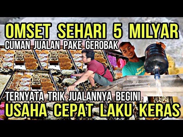 OMSET SEHARI 5 MILYAR! CUMAN JUALAN DI GROBAKAN IDE USAHA TERBARU 2024 CEPAT LAKU KERAS BENERN KG YA